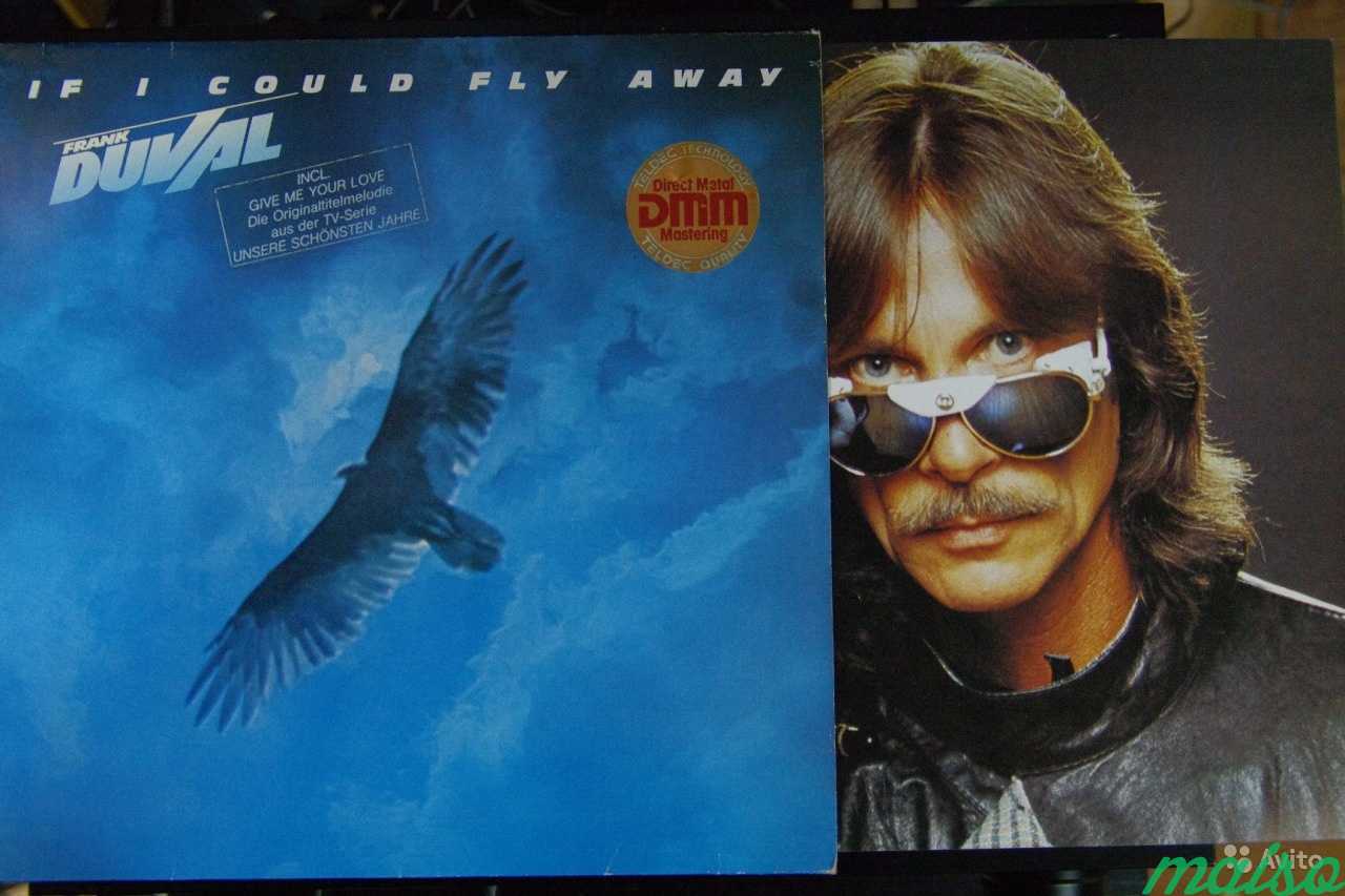 Франк дюваль. Frank Duval. Frank Duval if i could Fly away 1983. If i could Fly away Франк дюваль. Frank Duval. 1983 - If i could Fly away. LP (Germany).