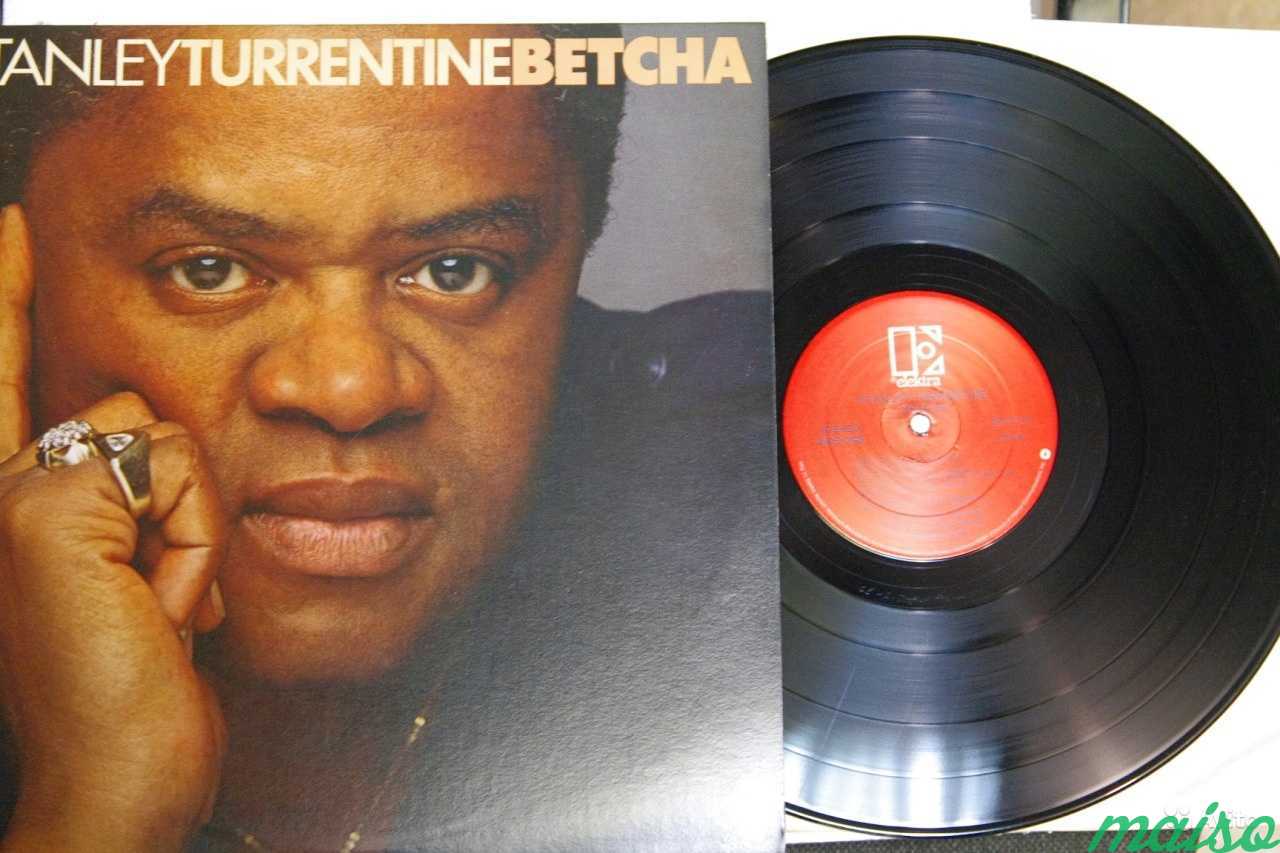 Stanley Turrentine Betcha LP 1979 винил джаз в Санкт-Петербурге. Фото 1